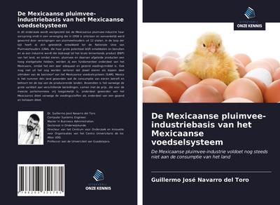 De Mexicaanse pluimvee-industriebasis van het Mexicaanse voedselsysteem