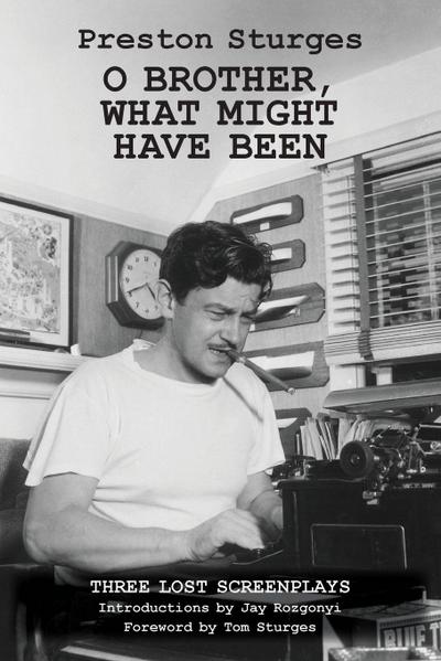 O Brother, What Might Have Been