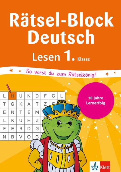 Klett Mein Rätsel-Block Lese-Rätsel: Deutsch 1. Klasse (Die kleinen Lerndrachen)