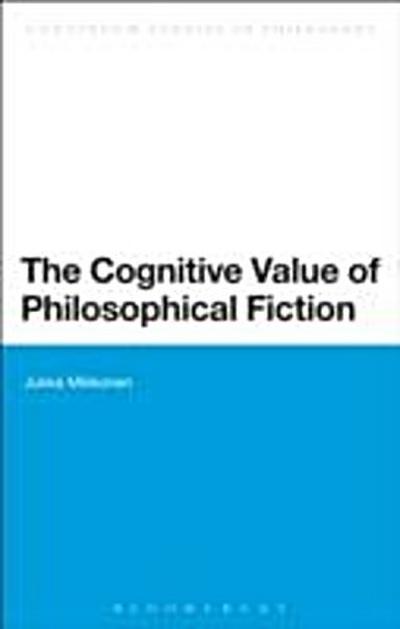 Cognitive Value of Philosophical Fiction