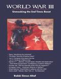World War III - Unmasking the End-Times Beast