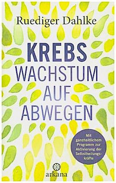 Krebs - Wachstum auf Abwegen