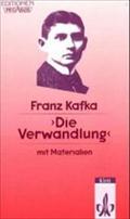 Die Verwandlung. Mit Materialien. (Lernmaterialien