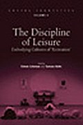 The Discipline of Leisure