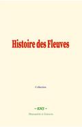 Histoire des Fleuves