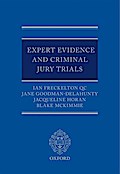 Expert Evidence and Criminal Jury Trials