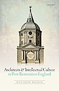 Architects and Intellectual Culture in Post-Restor