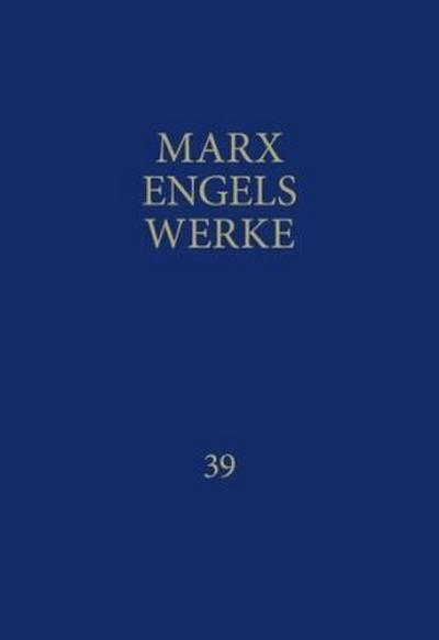 MEW / Marx-Engels-Werke Band 39