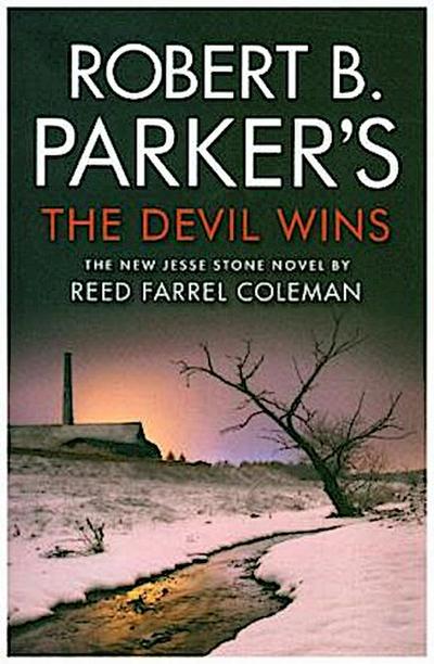 Robert B. Parker’s The Devil Wins