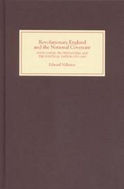 Revolutionary England and the National Covenant