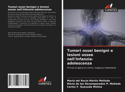 Tumori ossei benigni e lesioni ossee nell’infanzia-adolescenza