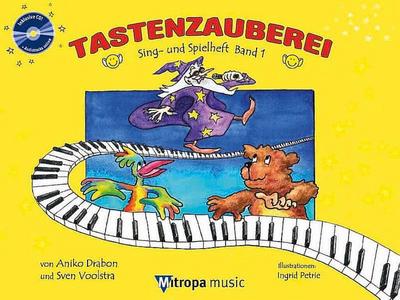 Tastenzauberei Sing- Und Spielheft Band 1