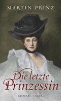 Die letzte Prinzessin