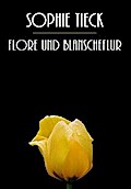Flore und Blanscheflur