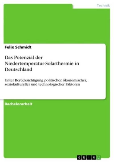 Das Potenzial der Niedertemperatur-Solarthermie in Deutschland