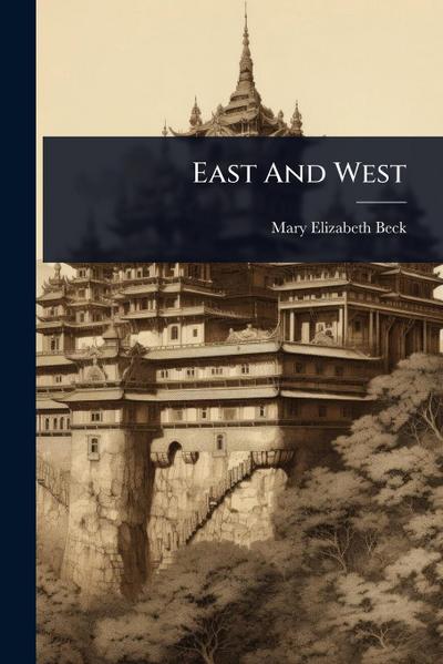 East And West