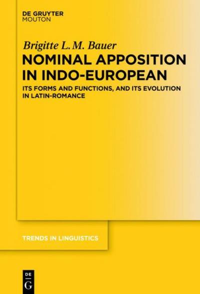 Nominal Apposition in Indo-European
