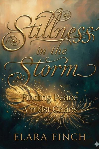Stillness in the Storm