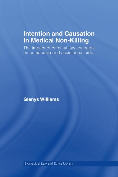 Intention and Causation in Medical Non-Killing