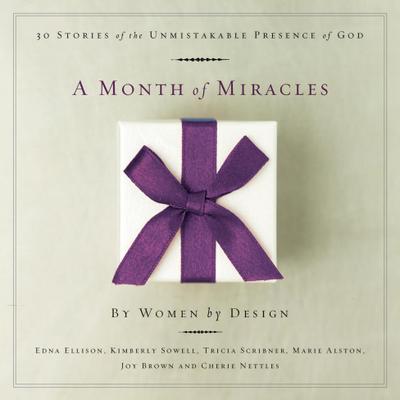 Sowell, K: Month of Miracles