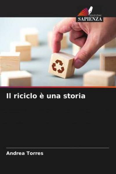 Il riciclo è una storia