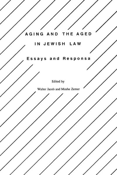 Aging and the Aged in Jewish Law