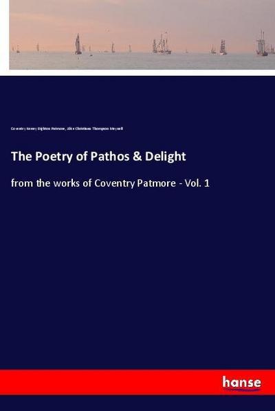 The Poetry of Pathos & Delight