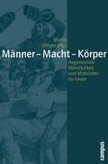 Männer, Macht, Körper