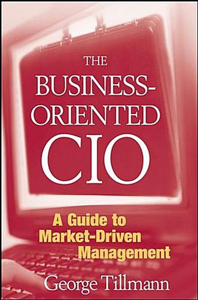 The Business-Oriented CIO