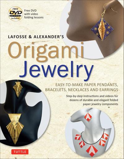 Lafosse & Alexander’s Origami Jewelry