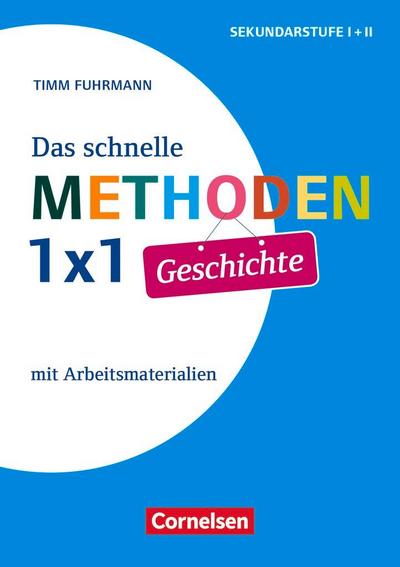 Das schnelle Methoden 1x1 - Sekundarstufe I+II