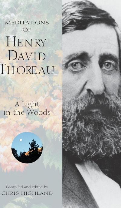 Meditations of Henry David Thoreau