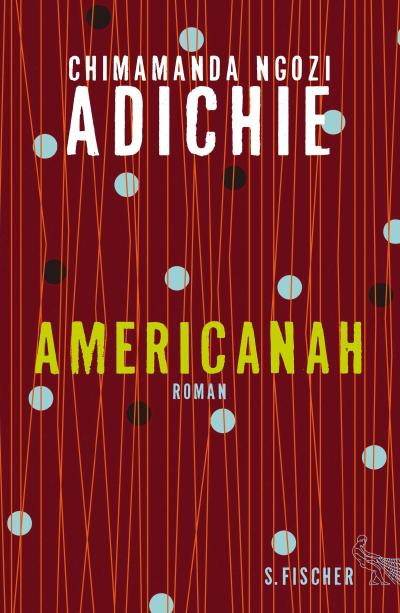 Adichie, C: Americanah