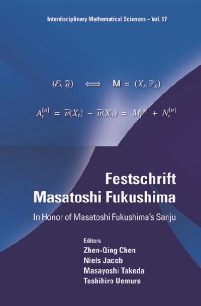 FESTSCHRIFT MASATOSHI FUKUSHIMA