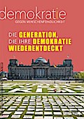 Die Generation, die ihre  Demokratie wiederentdeckt
