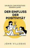 Der Einfluss der Positivität