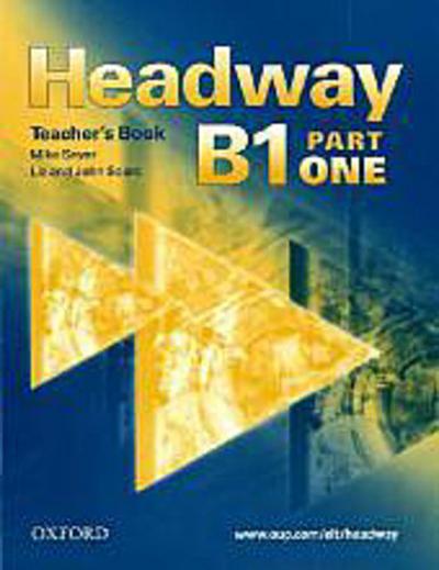 Headway Teacher’s Book. Pt.1