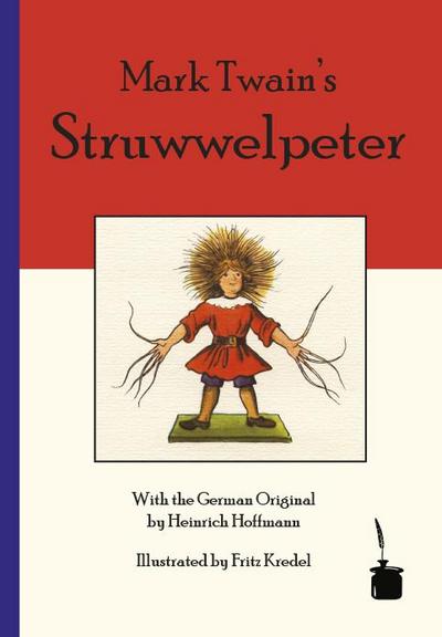 Mark Twain’s Struwwelpeter