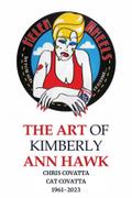 The Art Of Kimberly Ann Hawk