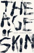 The Age of Skin