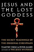 Jesus and the Lost Goddess