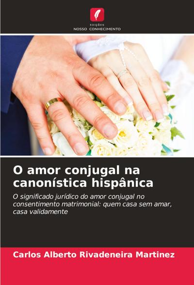 O amor conjugal na canonística hispânica