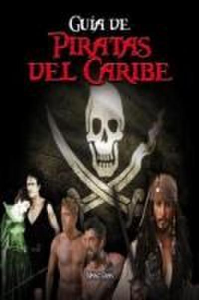 Guía de "Piratas del Caribe"