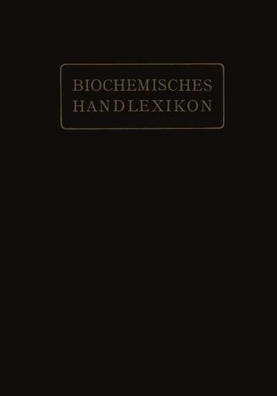 Biochemisches Handlexikon