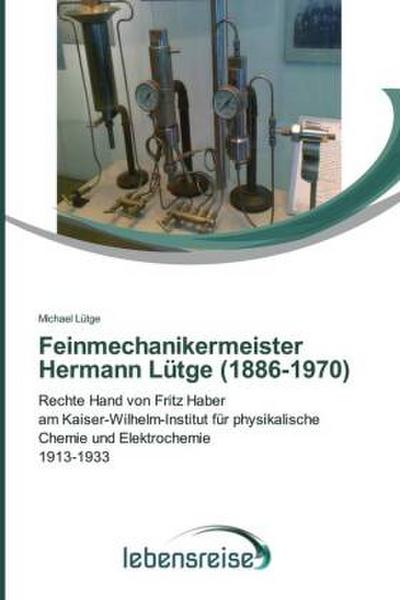 Feinmechanikermeister Hermann Lütge (1886-1970)