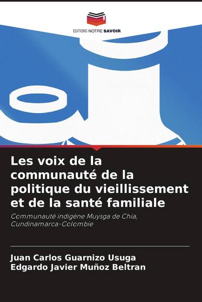 Les voix de la communauté de la politique du vieillissement et de la santé familiale