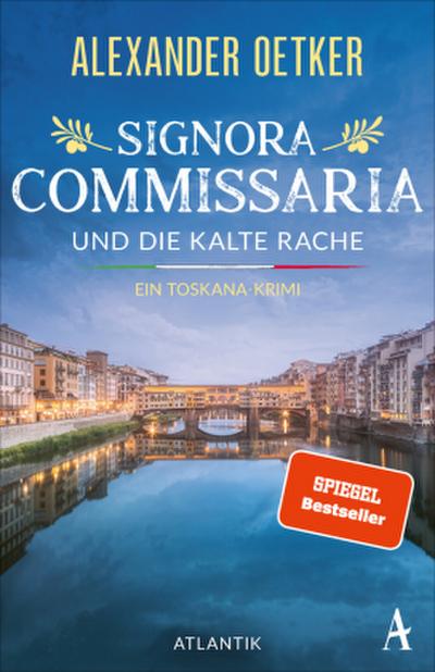 Signora Commissaria und die kalte Rache