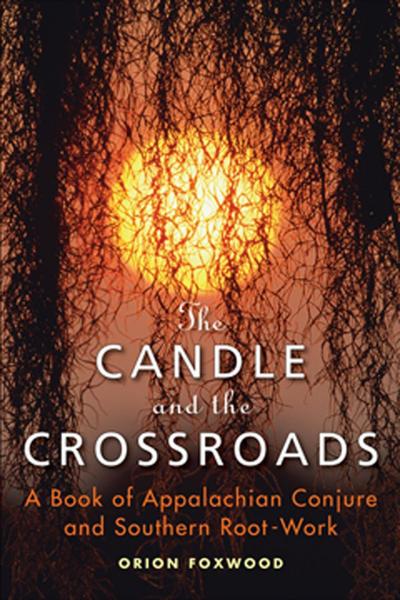 Foxwood, O: Candle and the Crossroads