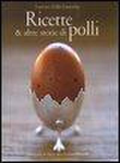 Ricette e altre storie di polli