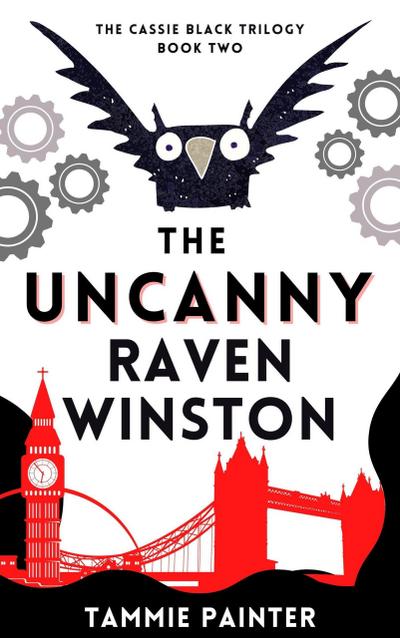 The Uncanny Raven Winston (The Cassie Black Trilogy, #2)